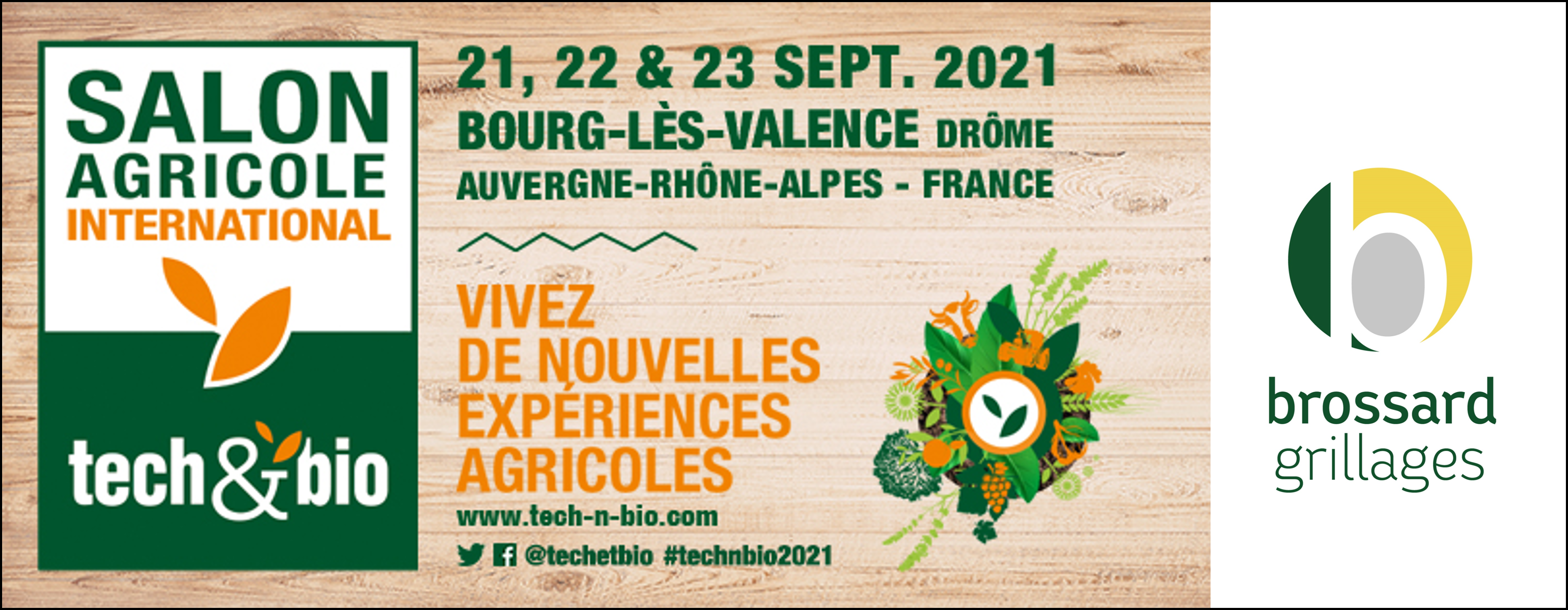 Grillages Brossard sur le salon Tech’n Bio – Du 21 au 23 septembre à Bourg-Lès-Valence